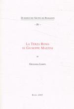 La Terza Roma di Giuseppe Mazzini