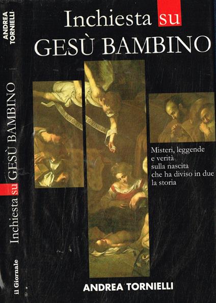 Inchiesta su Gesù Bambino - Andrea Tornielli - copertina