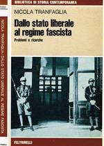 Dallo stato liberale al regime fascista