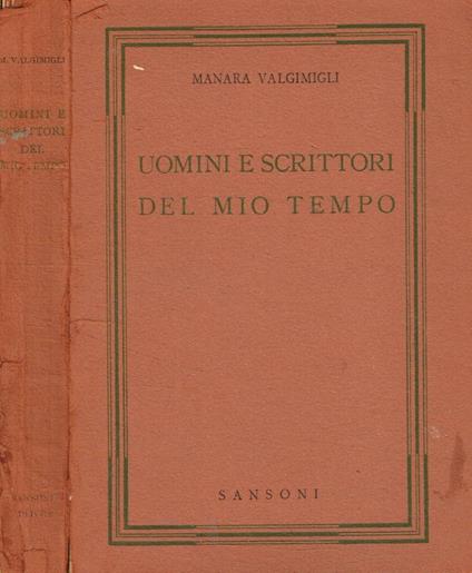 Uomini e scrittori del mio tempo - Manara Valgimigli - copertina