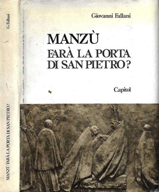 Manzù farà la porta di San Pietro? - Giovanni Fallani - copertina