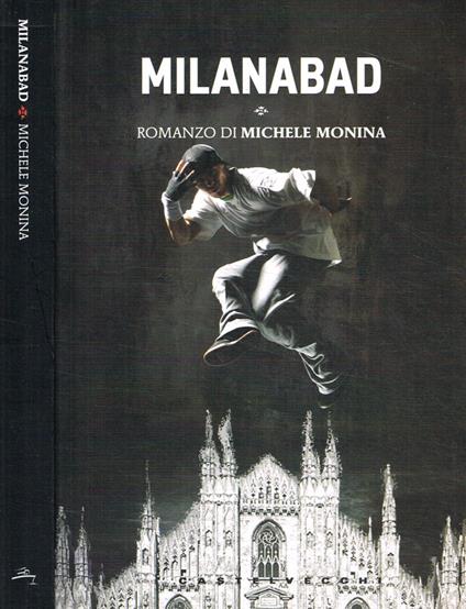 Milanabad - Michele Monina - copertina