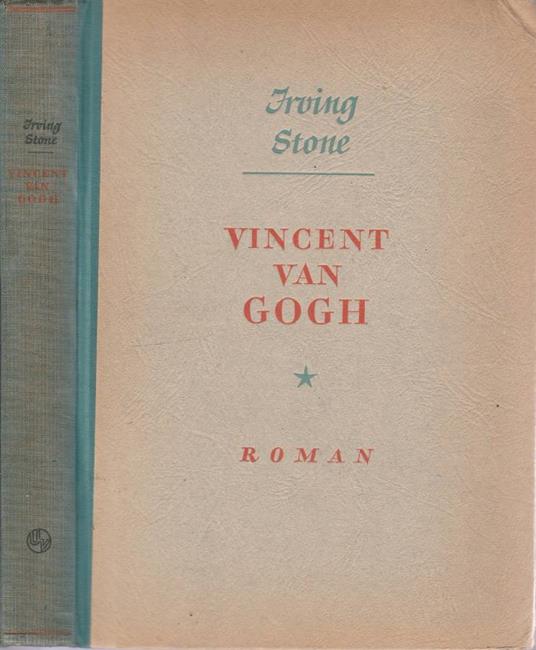 Vincent Van Gogh - Irving Stone - copertina