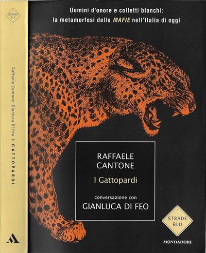 I Gattopardi - Raffaele Cantone - copertina