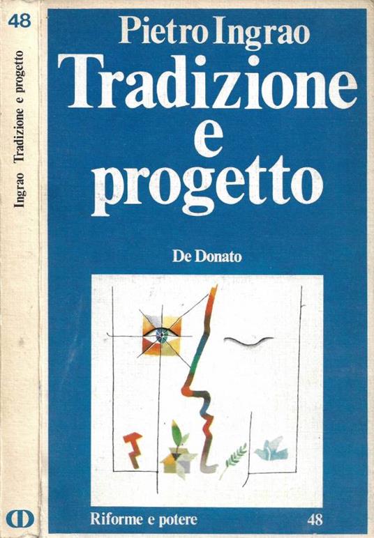 Tradizione e progetto - Pietro Ingrao - copertina