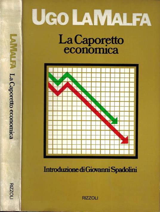 La Caporetto economica - Ugo La Malfa - copertina