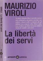 La libertà dei servi