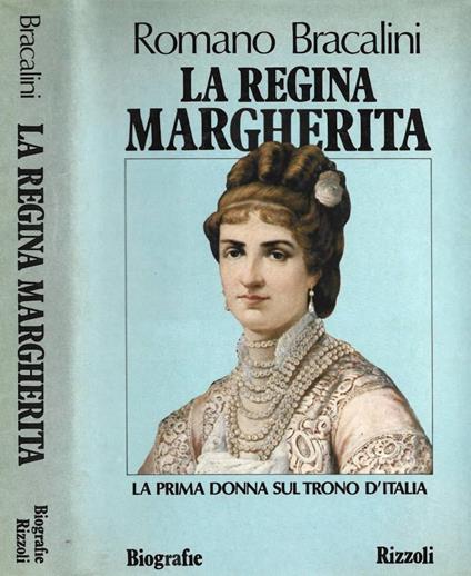 La regina Margherita - Romano Bracalini - copertina