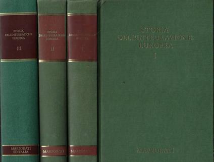 Storia dell' integrazione europea Vol. I - II - III - Romain H. Rainero - copertina