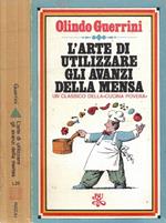 L' arte di utilizzare gli avanzi della mensa