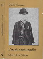 L' utopia cinematografica