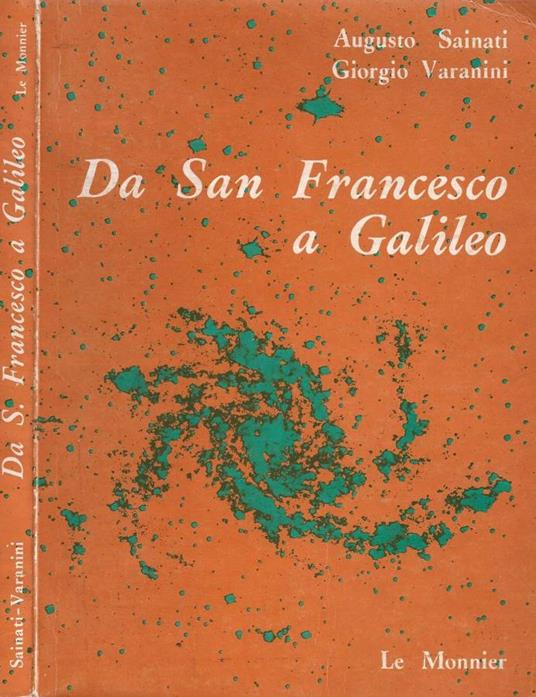 Da S. Francesco a Galileo - Augusto Sainati - copertina