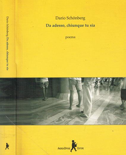 Da adesso, chiunque tu sia - Dario Schönberg - copertina