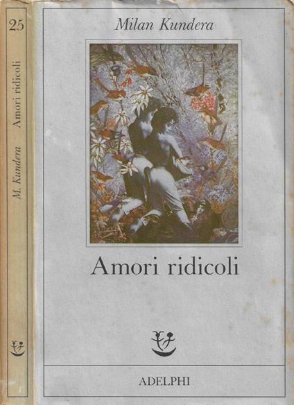 Amori ridicoli - Milan Kundera - copertina