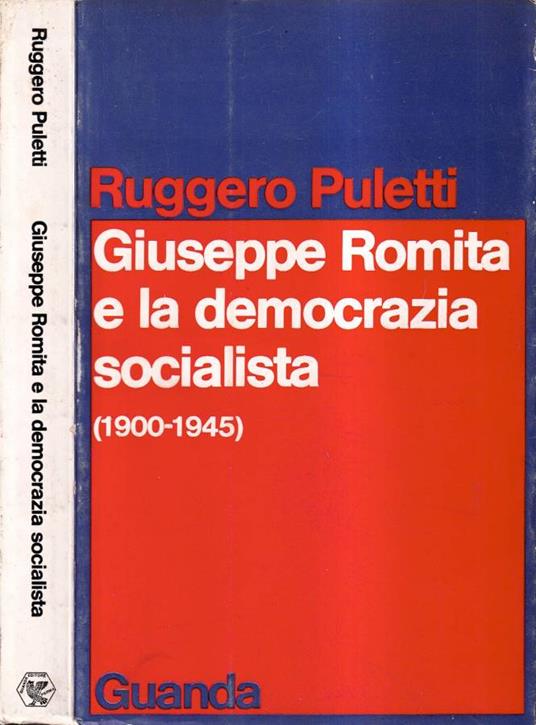 Giuseppe Romita e la democrazia socialista - Ruggero Puletti - copertina