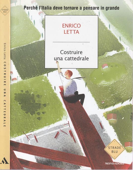 Costruire una cattedrale - Enrico Letta - copertina