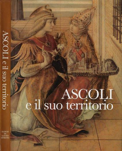 Ascoli e il suo territorio - Ercole Sori - copertina