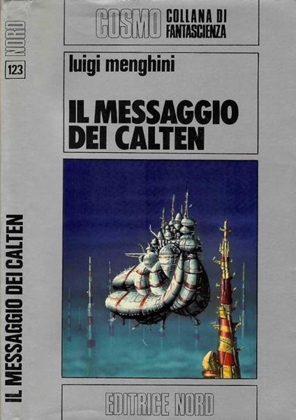 Il messaggio dei Calten - Luigi Menghini - copertina