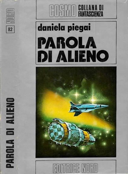 Parola di alieno - Daniela Piegai - copertina