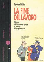 La fine del lavoro