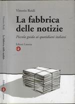 La fabbrica delle notizie