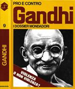 Gandhi: pro e contro