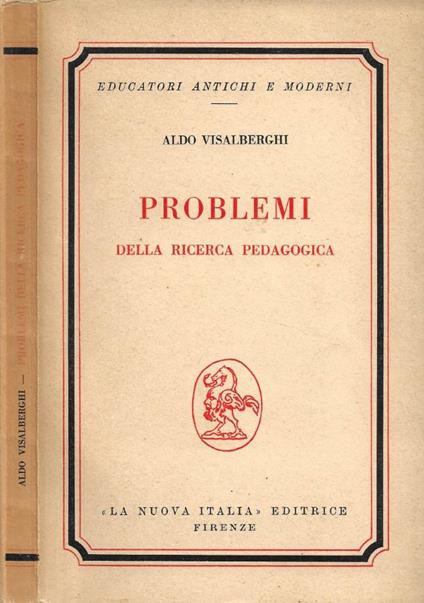 Problemi della ricerca pedagogica - Aldo Visalberghi - copertina