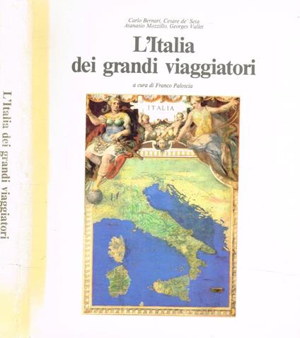 L' Italia dei grandi viaggiatori - Carlo Bernari - copertina