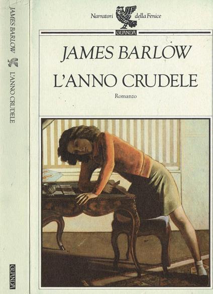 L' anno crudele - James Barlow - copertina