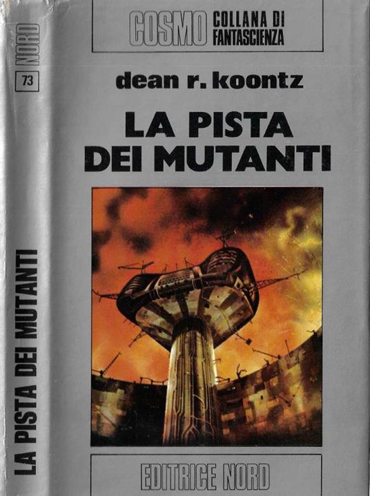 La pista dei mutanti - Dean R. Koontz - copertina