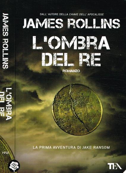 L' OMBRA DEL RE - James Rollins - copertina