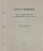 Atti e memorie della Società Istriana di Archeologia e Storia Patria vol XXV della Nuova serie (LXXVIII della Raccolta)