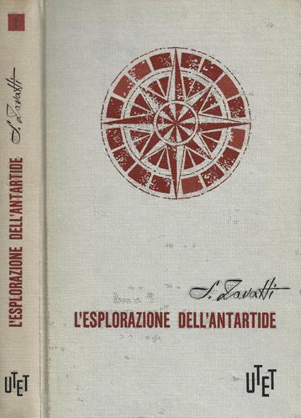 L' esplorazione dell'Antartide - Silvio Zavatti - copertina