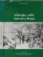 Alberghi, caffè, balconi a Roma