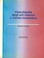 Vasculopatie degli arti inferiori e rischio trombotico