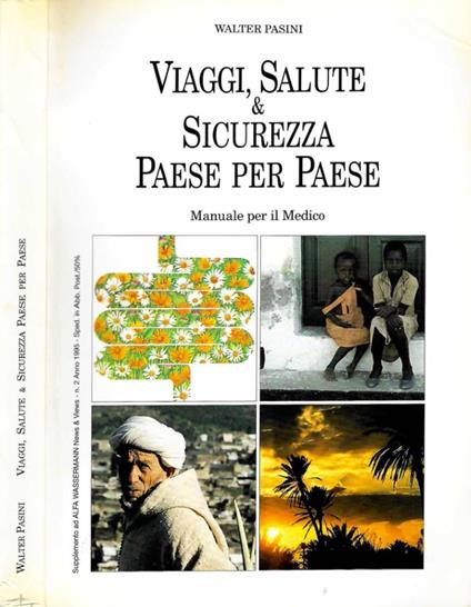 Viaggi, salute e sicurezza paese per paese - Walter Pasini - copertina