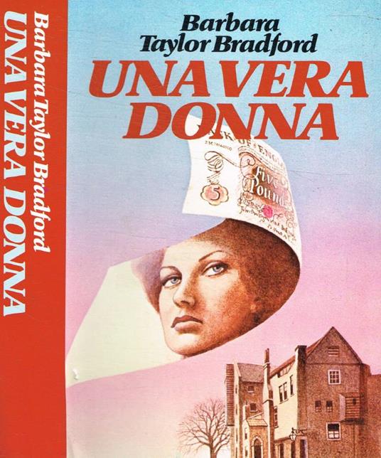 Una vera donna - Barbara Taylor Bradford - copertina