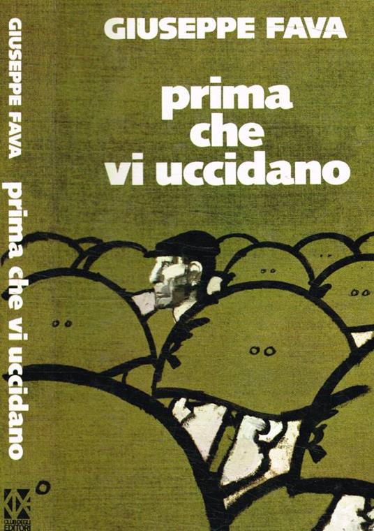 Prima che vi uccidano - Giuseppe Fava - copertina