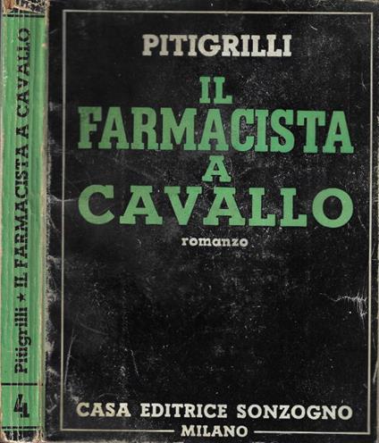 Il farmacista a cavallo - Pitigrilli - copertina