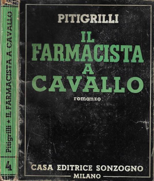 Il farmacista a cavallo - Pitigrilli - copertina