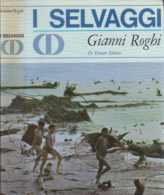 I selvaggi - Gianni Roghi - copertina