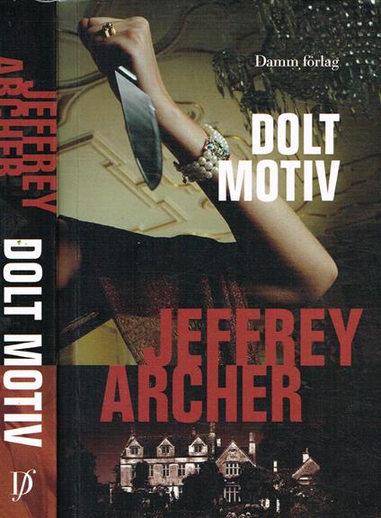 DOLT MOTIV - Jeffrey Archer - copertina