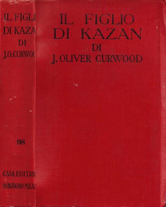 Il Figlio di Kazan (Baree) - James Oliver Curwood - copertina