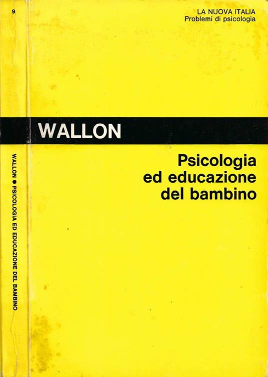 Psicologia ed educazione del bambino - Henri Wallon - copertina