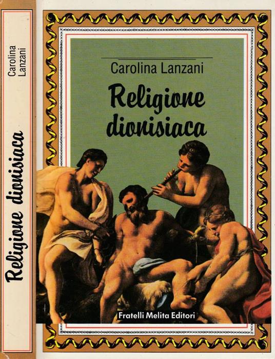 Religione dionisiaca - Carolina Lanzani - copertina