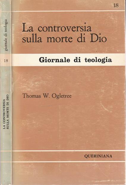 La controversia sulla morte di Dio - Thomas W. Ogletree - copertina