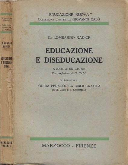 Educazione e diseducazione - Giuseppe Lombardo Radice - copertina