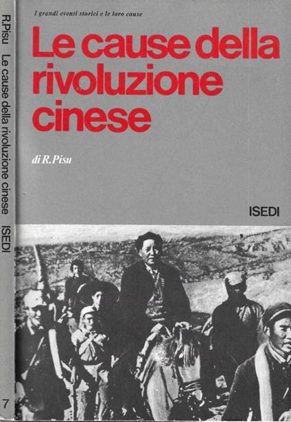 Le cause della rivoluzione cinese - Renata Pisu - copertina
