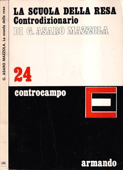 La scuola della resa - Gigliola Asaro Mazzola - copertina