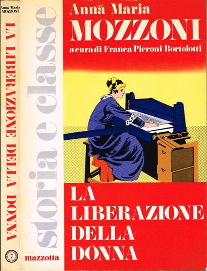 La liberazione della donna - Anna Maria Mozzoni - copertina